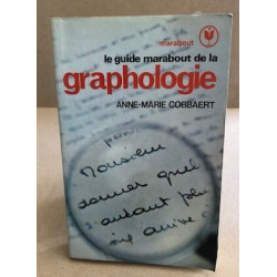 Le guide marabout de la graphologie