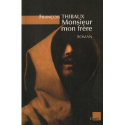 Monsieur mon frère