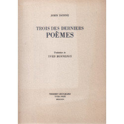 Trois des derniers poèmes