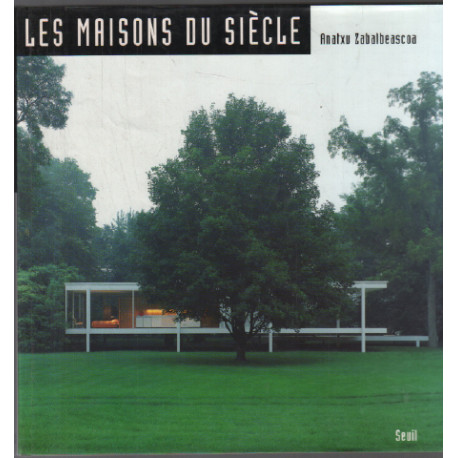 Les maisons du siècle
