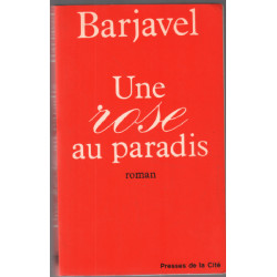 Une Rose Au Paradis