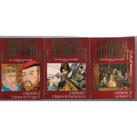 L'espagne (histoire de l'humanité en bande dessinées) 3 tomes