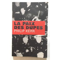 La Paix des dupes