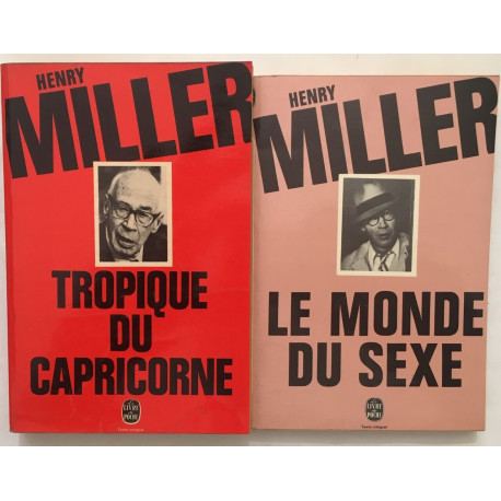 Le monde du sexe / tropique du capricorne (lot de 2 livres)