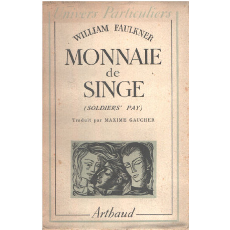 Monnaie de singe / traduit par Maxime Gaucher