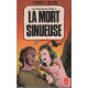 La mort sinueuse