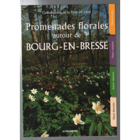 Promenades florales autour de Bourg-en-Bresse