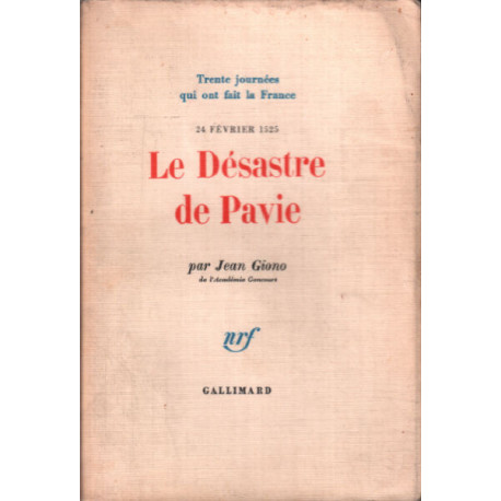24 fevrier 1525 / le désastre de Pavie