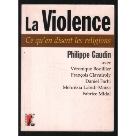 La Violence : Ce qu'en disent les religions