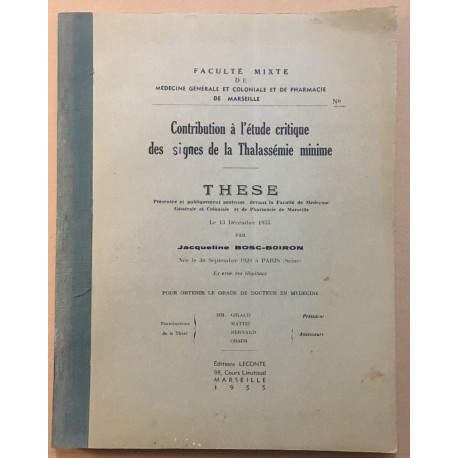 Contribution à l'étude critique des signes de la thalassémie...