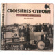 CROISIERES CITROEN. Carnets de route africains
