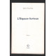 L'espace furieux : Théâtre [Paris Théâtre de la Bastille 17...