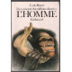 L'homme il y a soixante-dix millions d'années