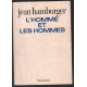 L'homme et les hommes