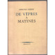 De vepres à matines