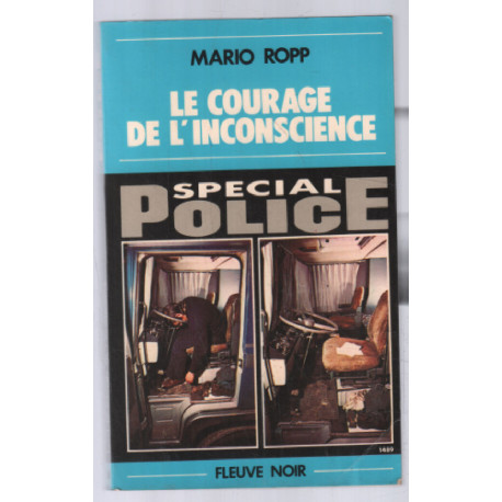 Le courage de l'inconscience
