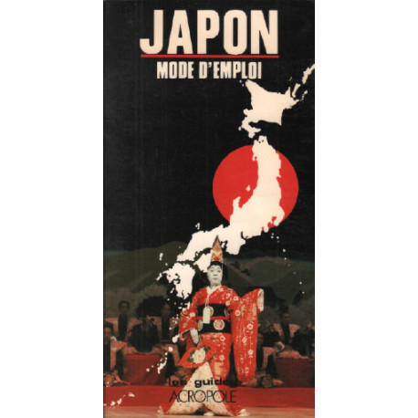 Japon : mode d'emploi