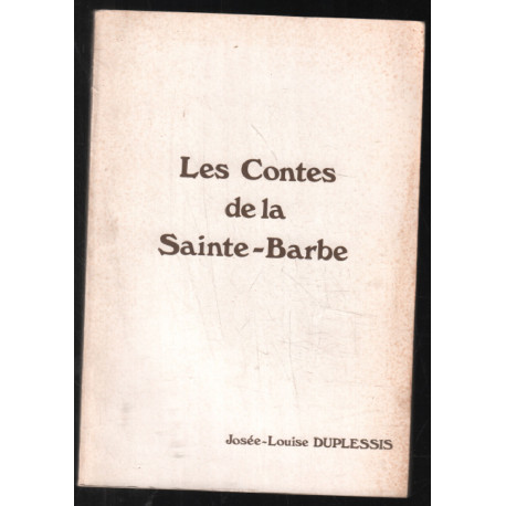 Les contes de la Sainte-Barbe
