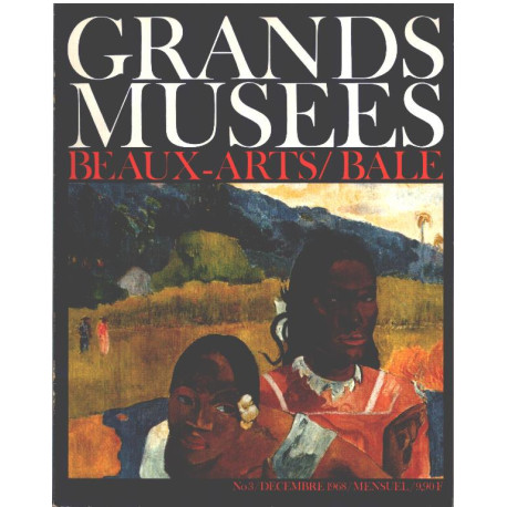 Le monde des grands musées n° 3 / bale