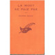 La mort ne paie pas