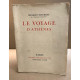 Le voyage d'Athènes