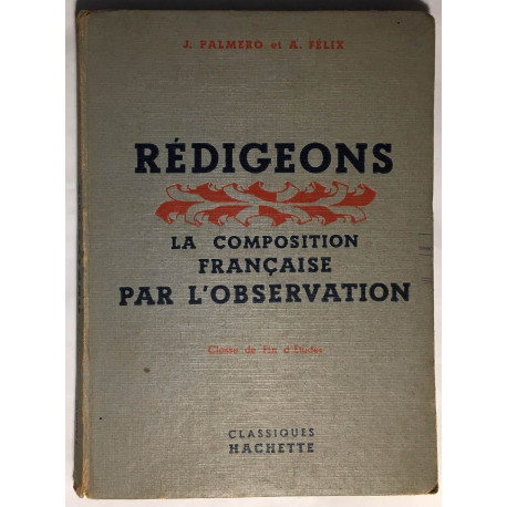 Rédigeons la composition Française par l' observation (classe de...