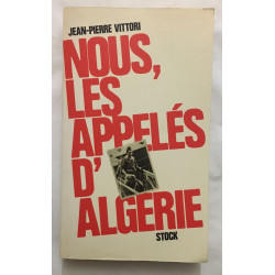 Nous les appelés d' Algérie