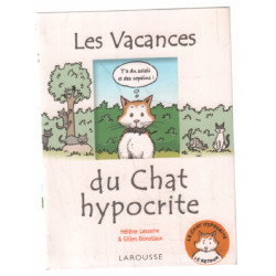 Les vacances du chat hypocrite