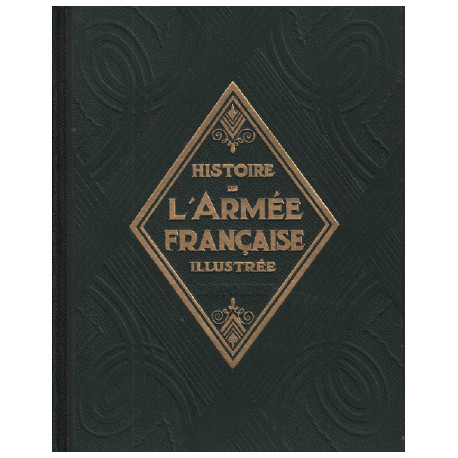 L'histoire de l'armée francaise illustrée