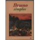Contes et recettes de provence / Bruno Des Simples