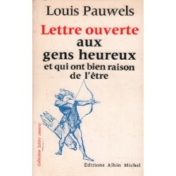Lettre ouverte aux gens heureux et qui ont bien raison de l'etre