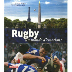 Rugby: Un monde d'émotions