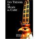Les trésors du Musée du Caire