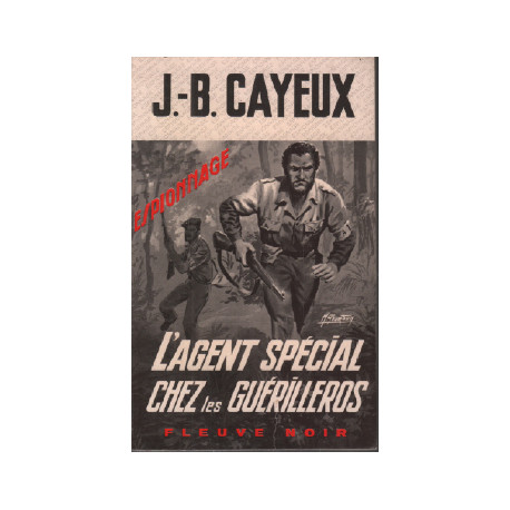L'agent spécial chez les guérilleros
