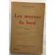 Les moyens du bord