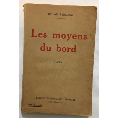 Les moyens du bord
