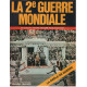 La 2e guerre mondiale n° 7 / la drole de guerre