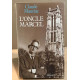 Temps immobile T10: L'oncle Marcel