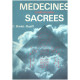 Medecines traditionnelles sacrées