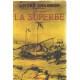 La superbe