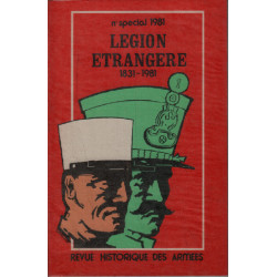 Revue historique des armées n°1 / spécial légion étragngère 1831-1981