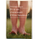 Et si on choisissait d'être heureux ? : Cultiver la joie et...