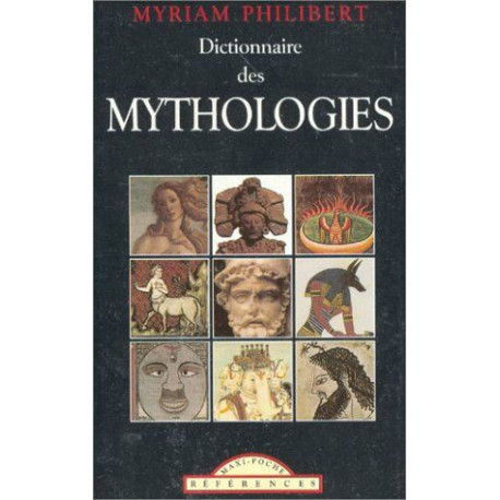 Dictionnaire des Mythologies