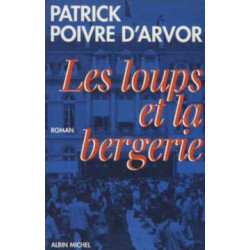 Les loups et la bergerie