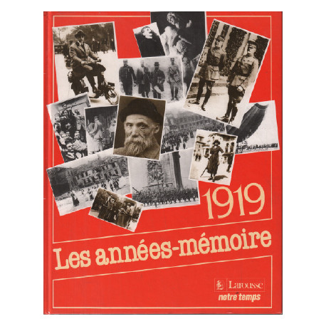 Les années mémoires 1919