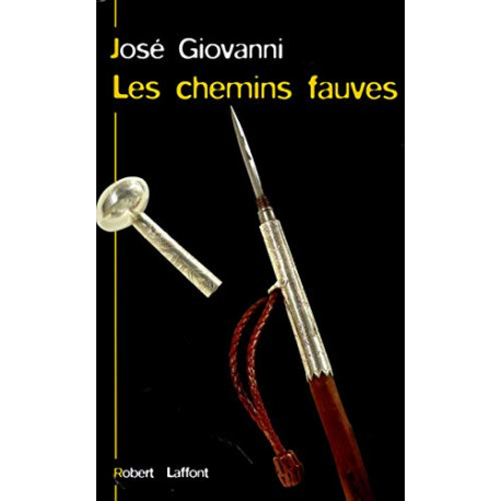 Les chemins fauves