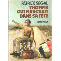L'homme qui marchait dans sa tete