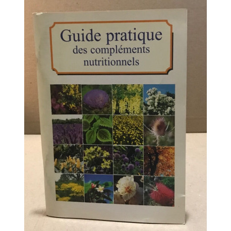 Guide pratiue des compléments nutritionnels