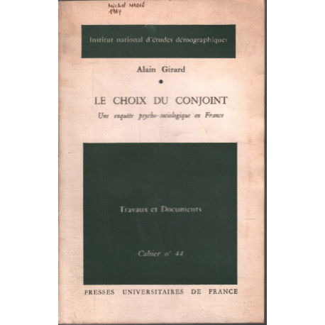 Le choix du conjoint / travaux et documents cahier n° 44