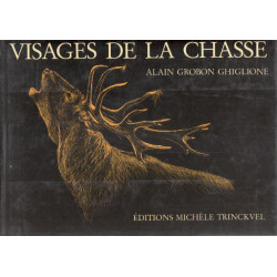 Visages de la chasse
